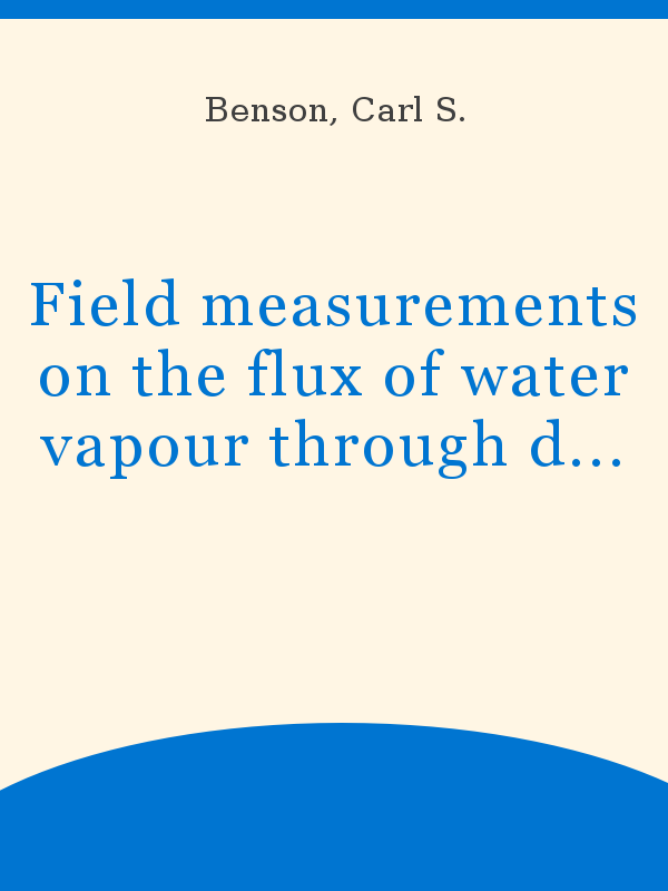Field measurements on the flux of water vapour through dry snow